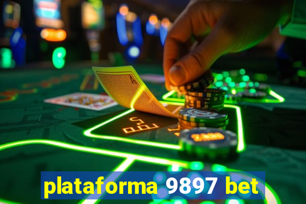 plataforma 9897 bet